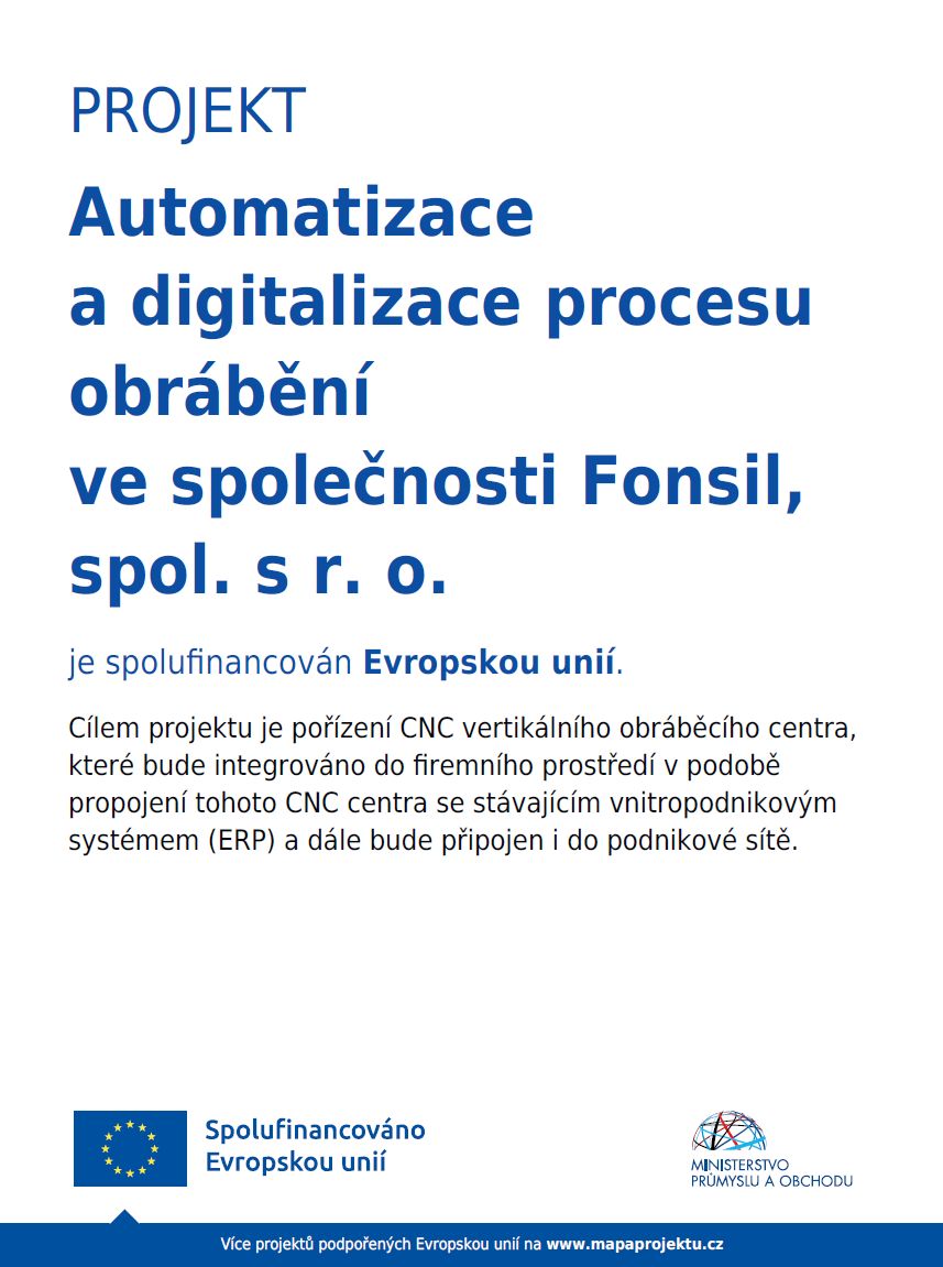 Automatizace a digitalizace procesu obrabeni Fonsil